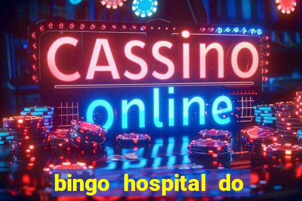 bingo hospital do cancer barretos